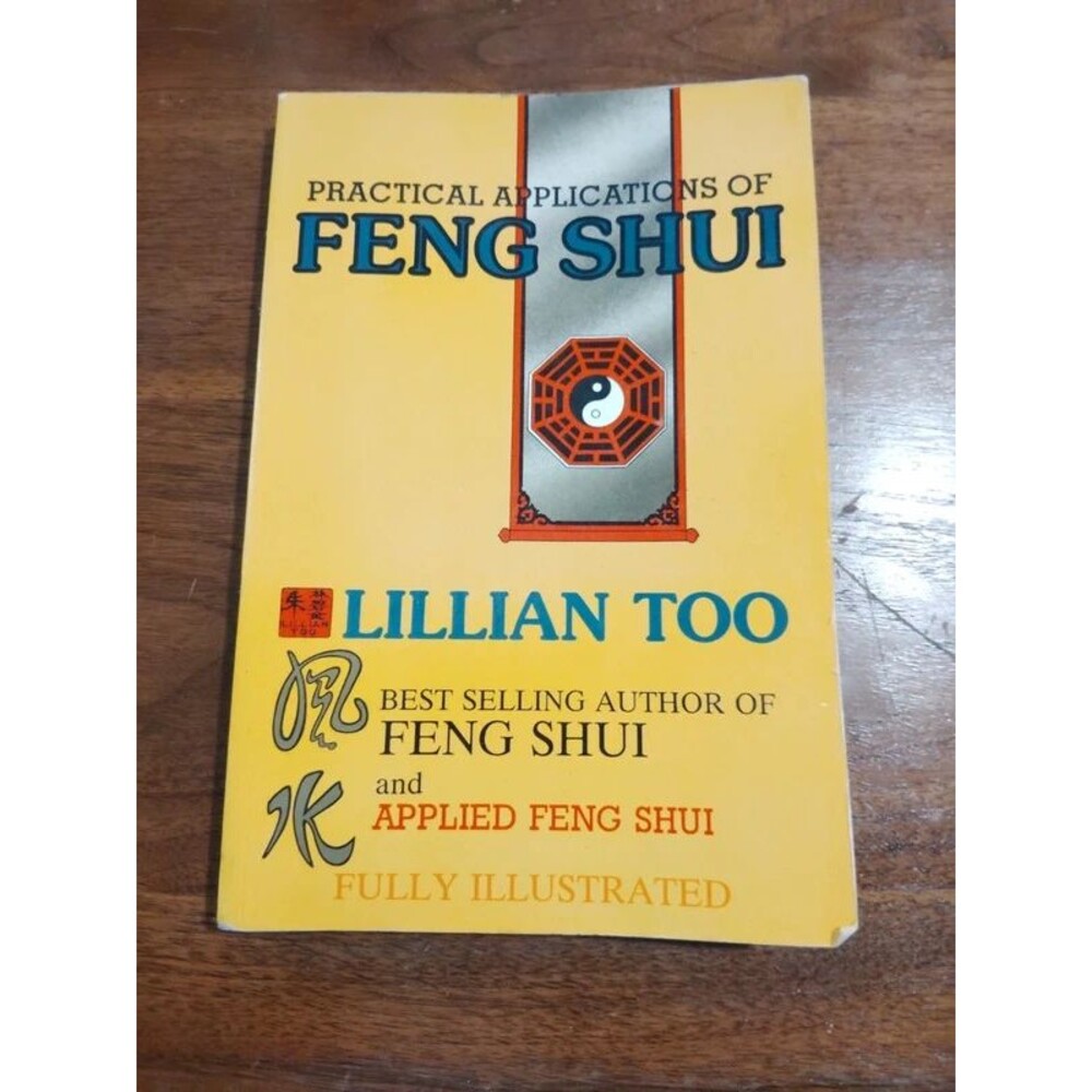 Practical Applications of Feng Shui